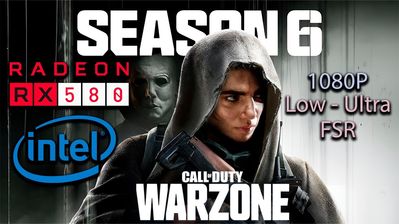 WARZONE 3.0 - Season 6 | RX 580 8GB | i5-3470 | All Settings Tested
