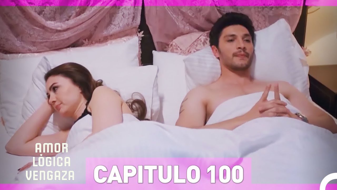 Amor Lógica Venganza Capitulo 100 (Doblado en Español)