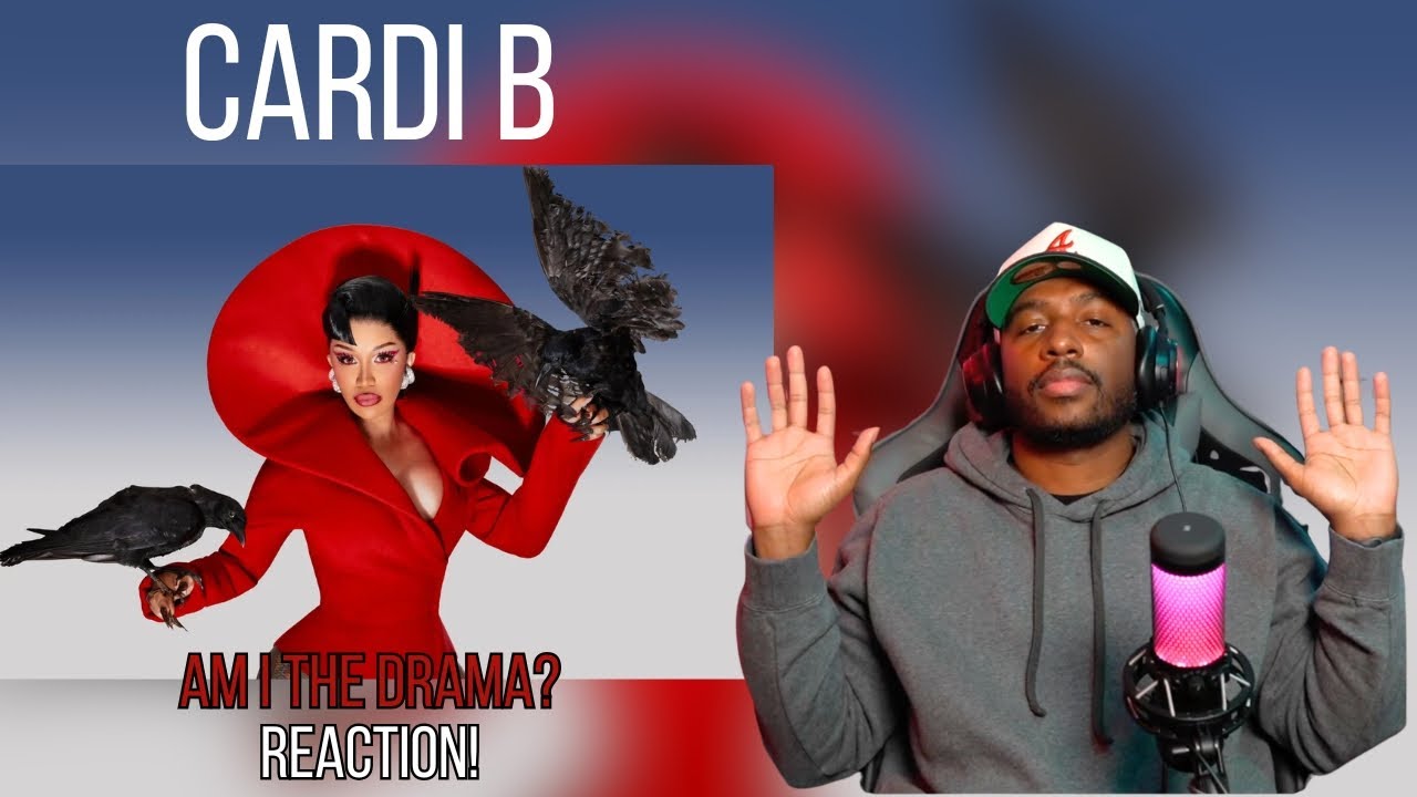 The Wait Is Over: Cardi B - Am I the Drama? Album REACTION!