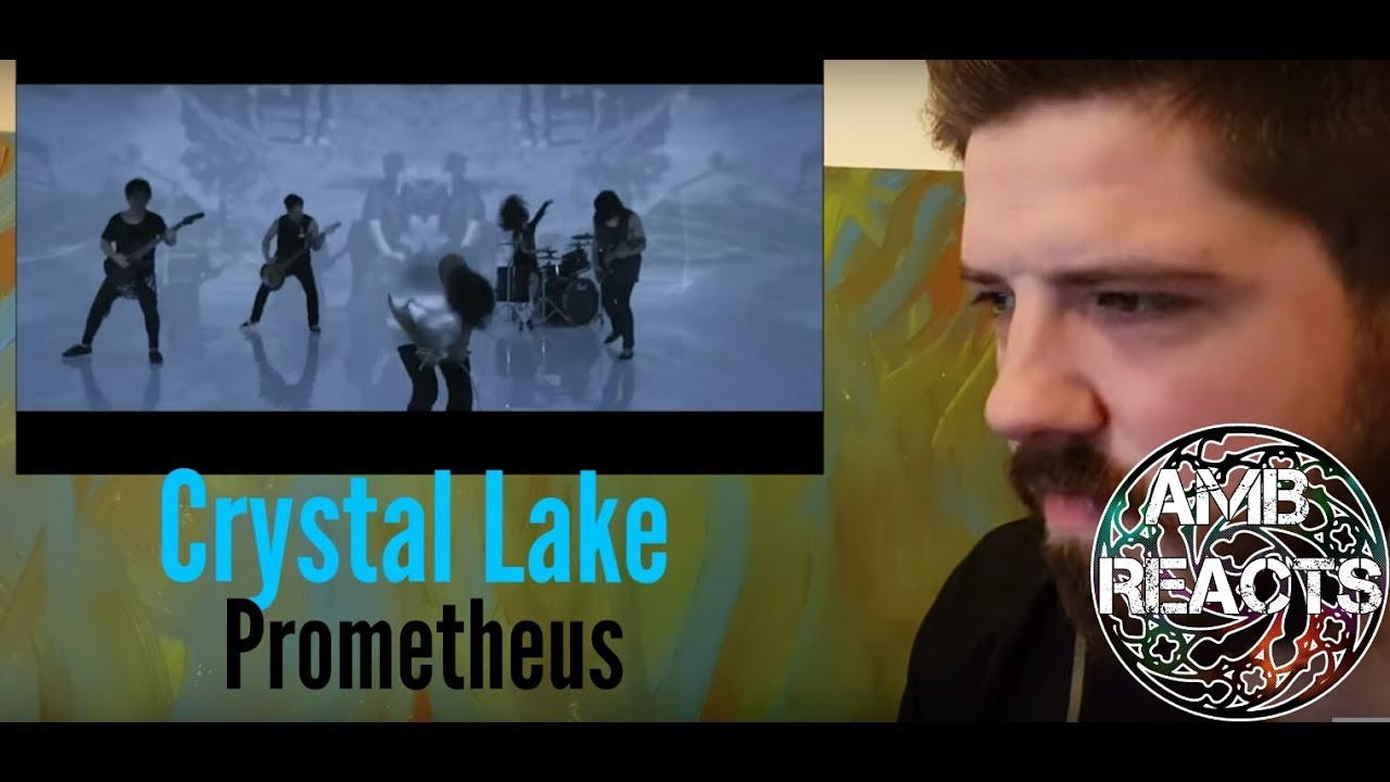 Crystal Lake - Prometheus (Reaction)