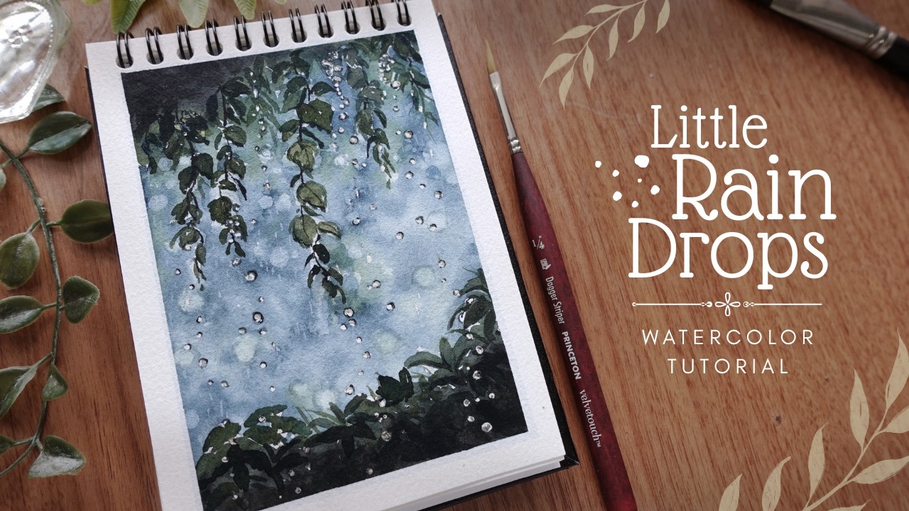 Little Rain Drops: Watercolor Tutorial