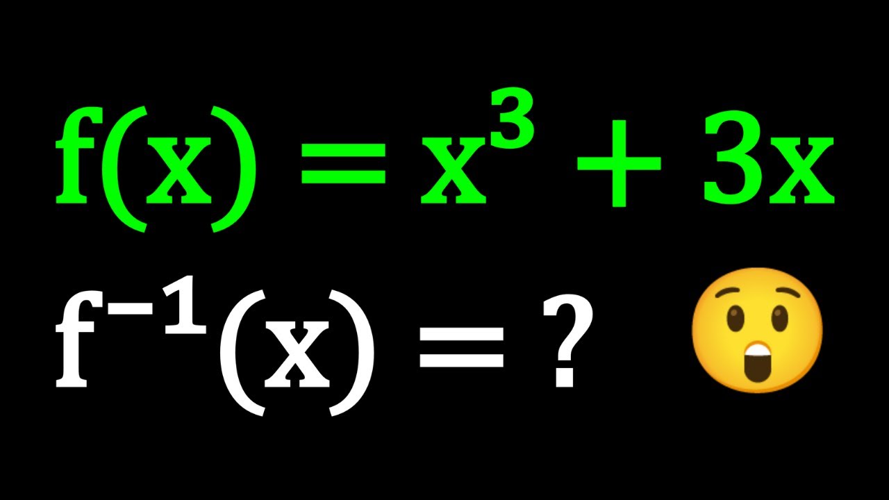 Can We Find The Inverse of A Cubic Function?