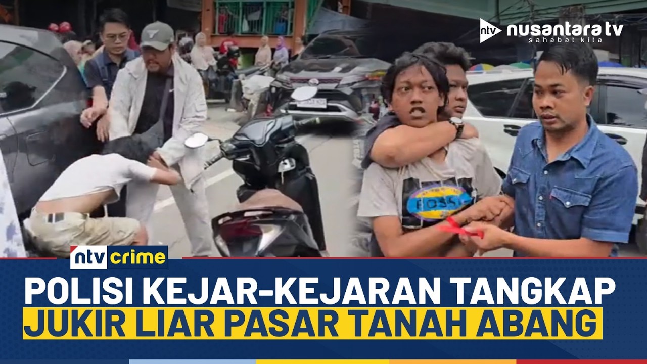 Menegangkan! Detik-detik Polisi Tangkap Juru Parkir Liar di Pasar Tanah Abang | NTV CRIME