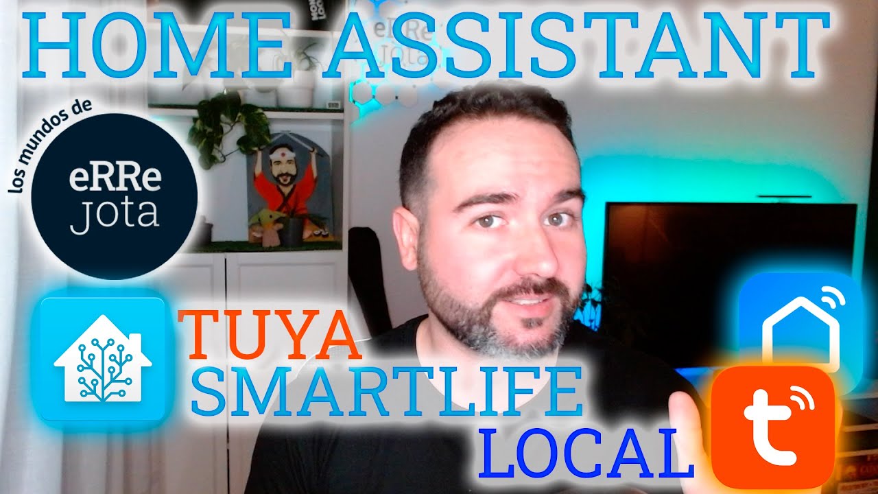 ¡Conecto Smartlife/Tuya de forma LOCAL con Home Assistant!: ¡Guia para todos!