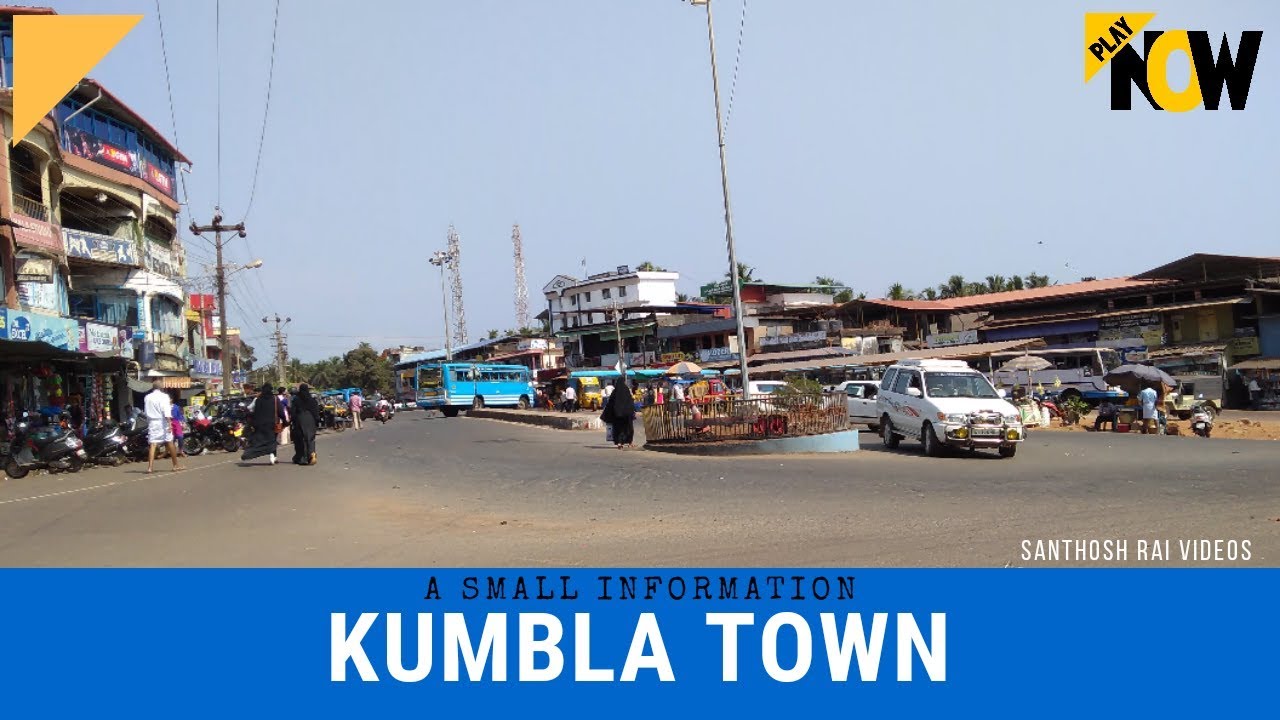 #kumble #kumbla Kumble Town Information | PLAY NOW