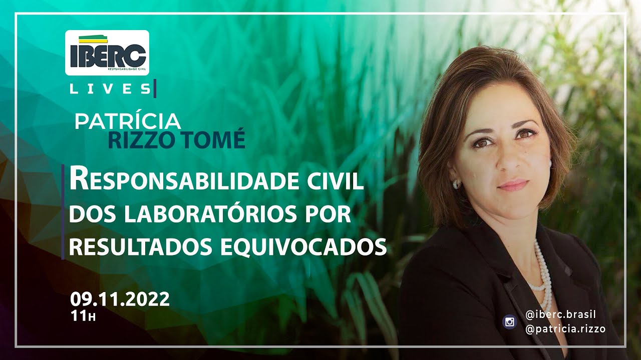 IBERC Lives | Responsabilidade civil dos laboratórios por resultados equivocados