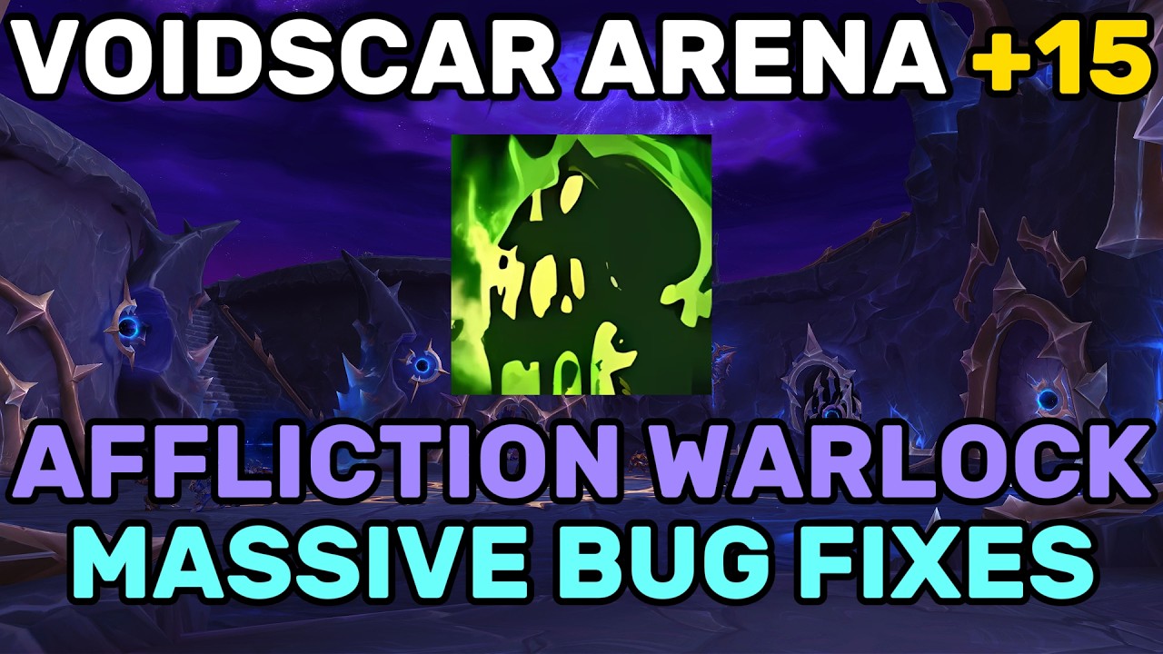 Voidscar Arena +15 | Soul Harvester Affliction Warlock (12.1 PTR)