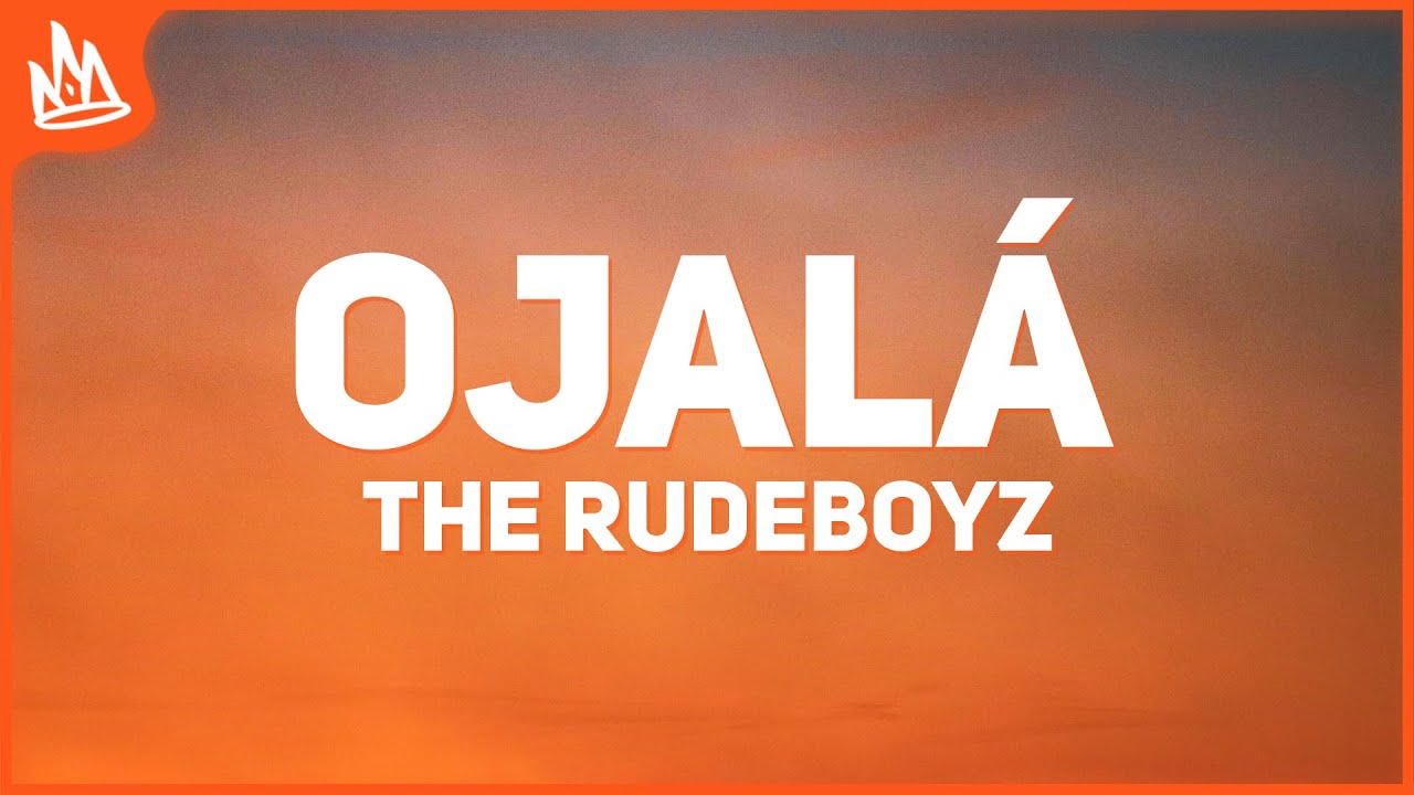 The Rudeboyz, Maluma, Adam Levine - Ojal&aacute; (Letra)