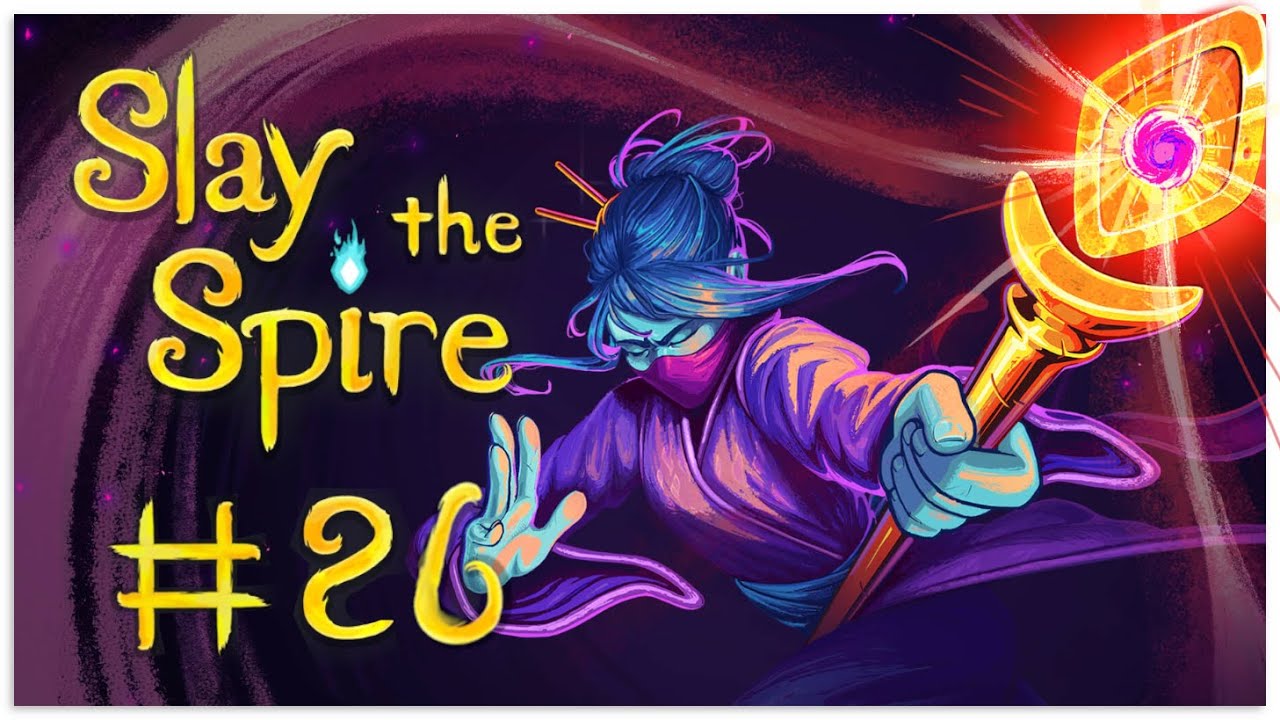 Now, for my SIGNATURE MOVE | Let's Play Slay the Spire #26