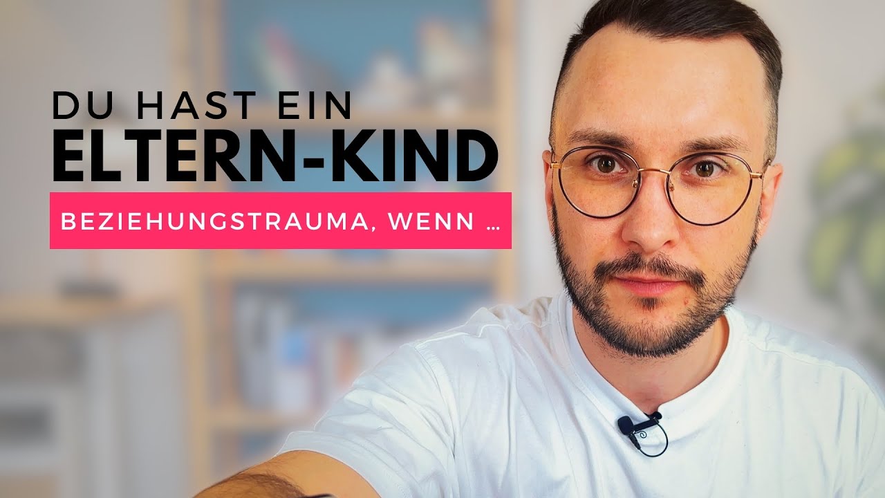 5 subtile Anzeichen f&uuml;r ein Eltern-Kind Beziehungstrauma