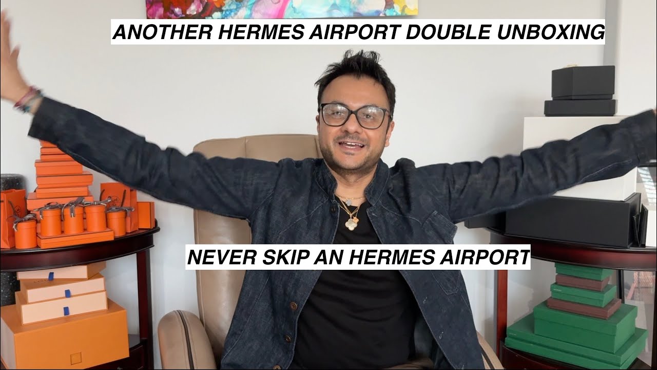 Double Hermès Airport Offer Unboxing Haul -- Never Skip an Hermès Airport
