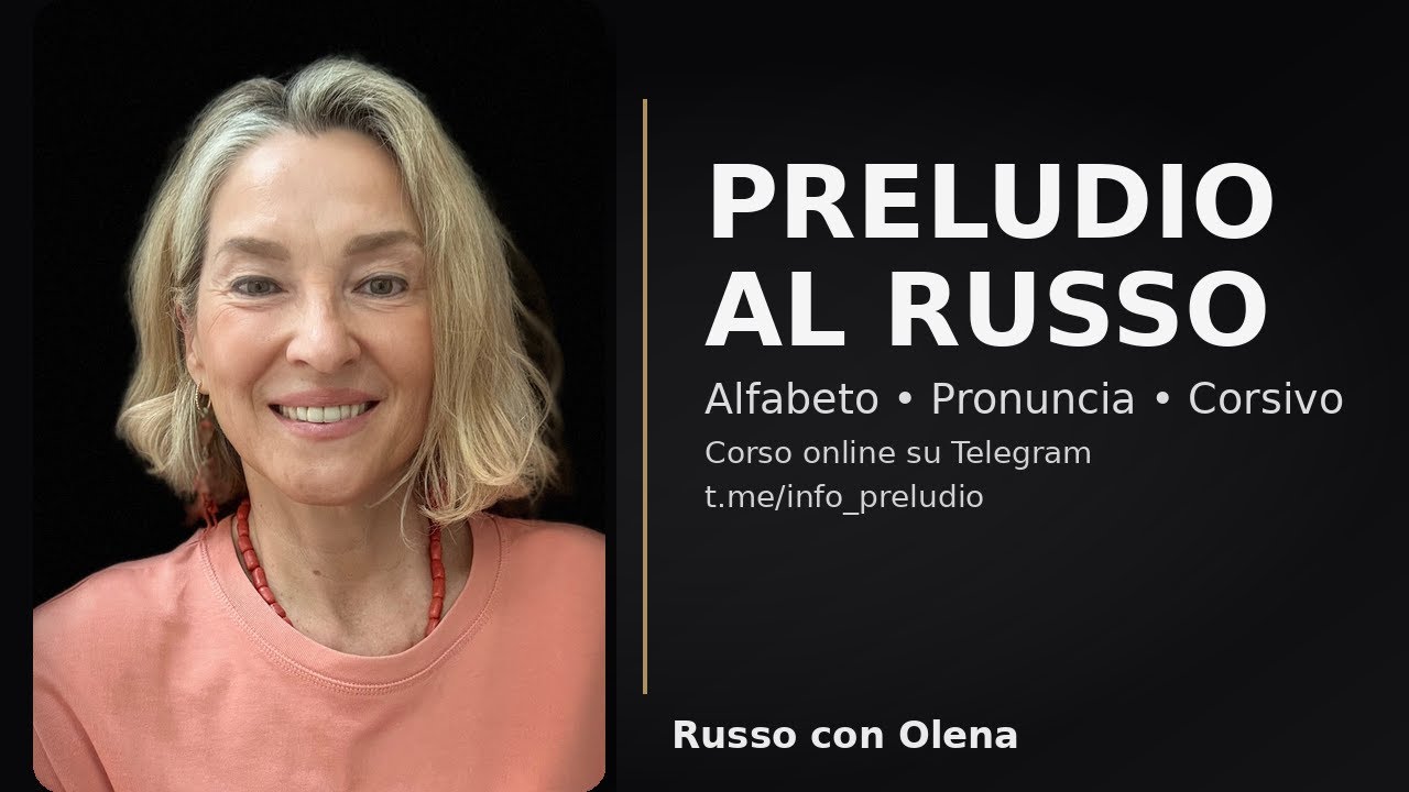 Impara l'alfabeto russo (cirillico), pronuncia e corsivo. Corso di lingua russa per italiani