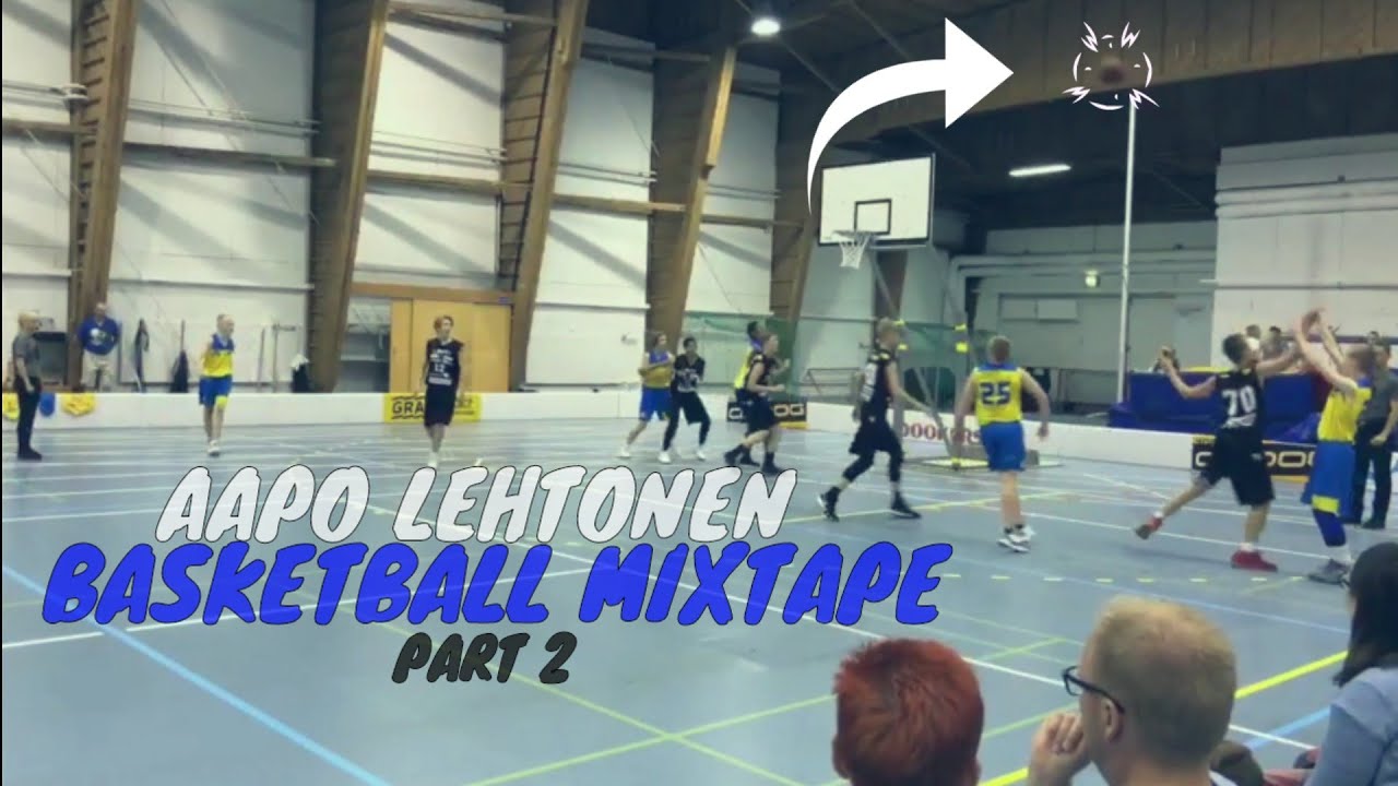 Aapo Lehtonen - Basketball Mixtape 2