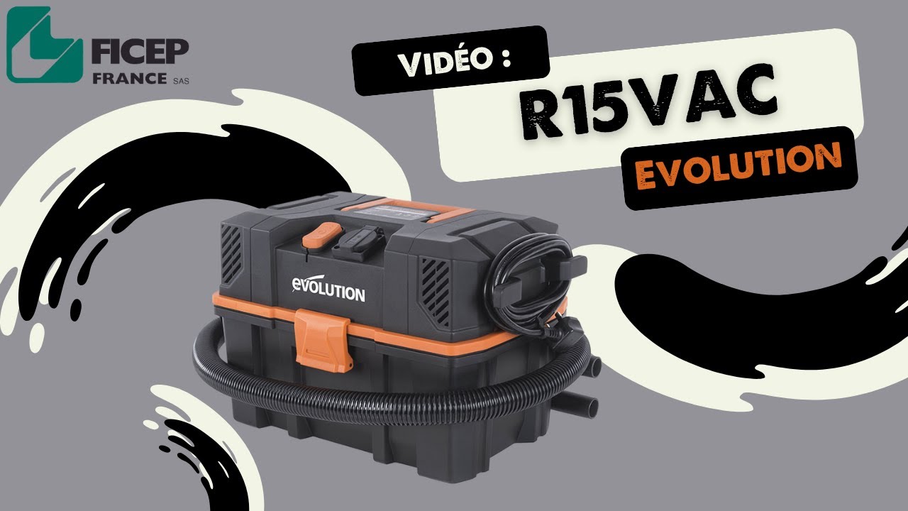Aspirateur Eau et Poussière R15VAC - EVOLUTION