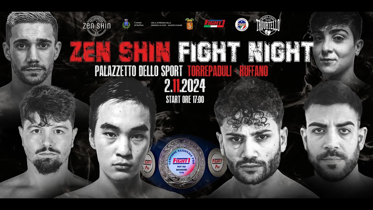 ZEN SHIN FIGHT NIGHT RUFFANO