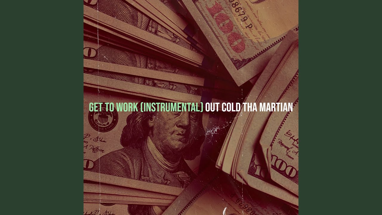 Get to Work (Instrumental)