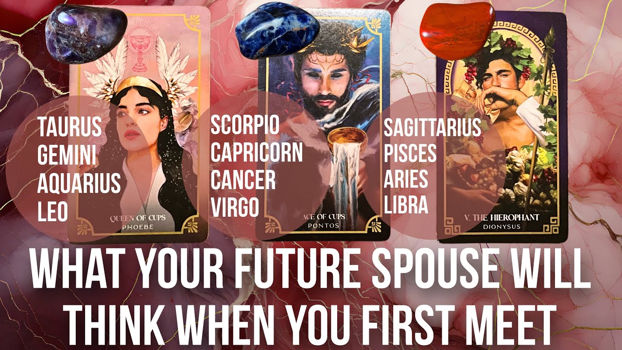 What your future spouse will think the moment you first meet? - Pick a Card Tarot Reading