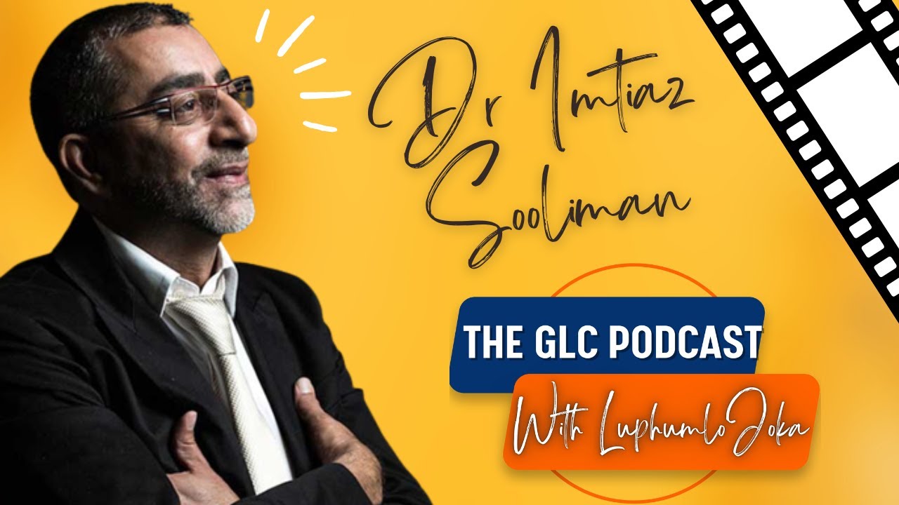 Episode 16:Dr Imtiaz Sooliman on Gift of The Givers & The Power of Humanity
