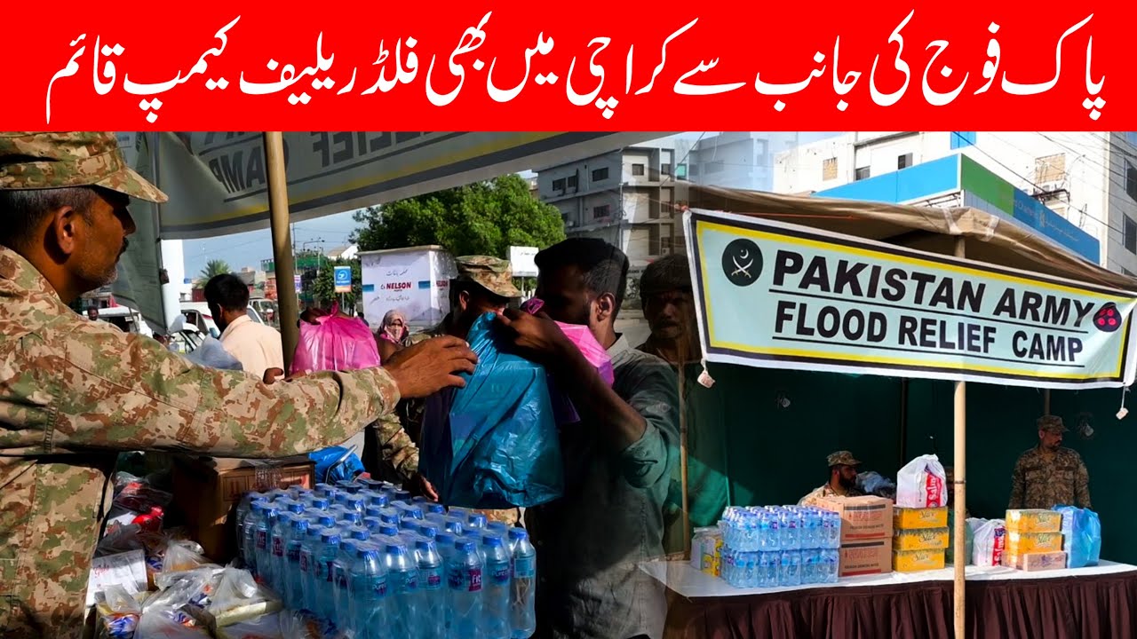 Pak Army has also established Flood Relief Camps in Karachi