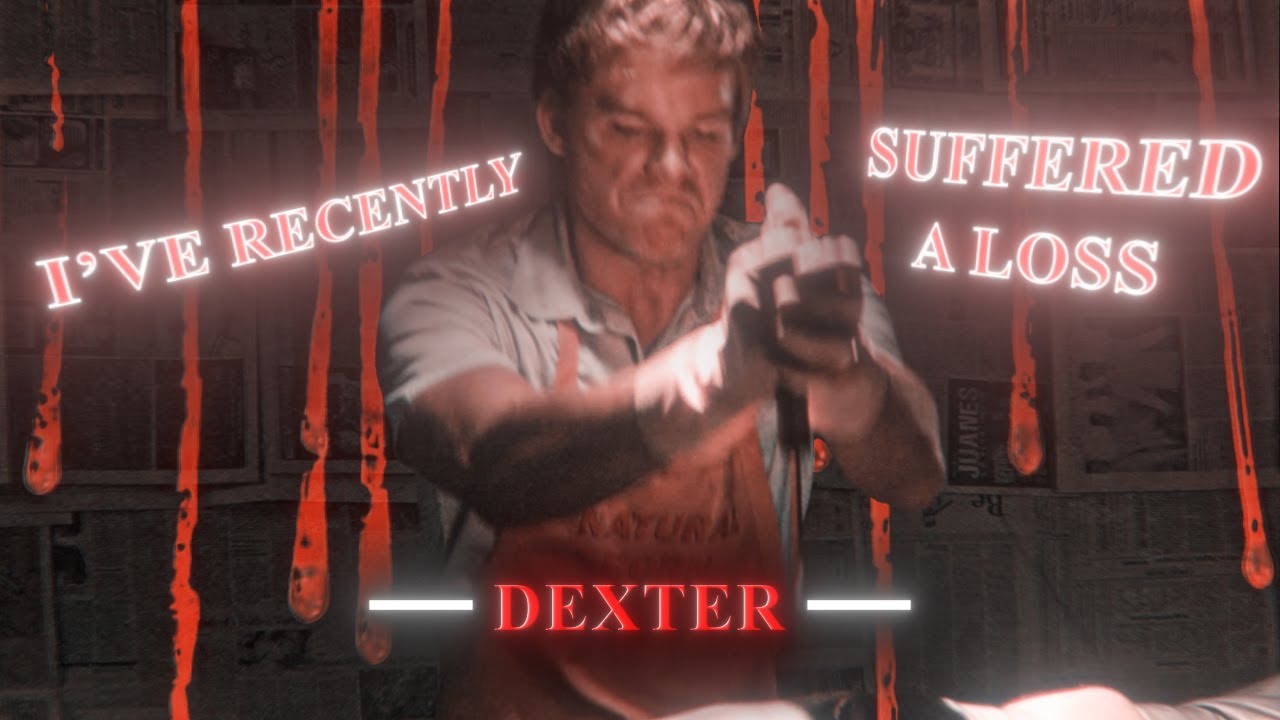 Dexter | All The Stars | EDIT | You're The Start Of My Healing Process | Literally Me | HD60FPS