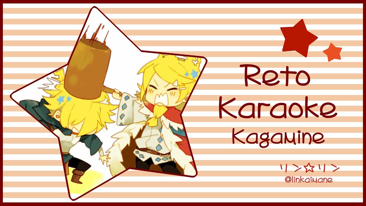 RETO - KARAOKE KAGAMINE