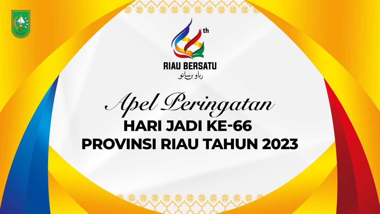 Apel Peringatan Hari jadi Ke-66 Provinsi Riau Tahun 2023