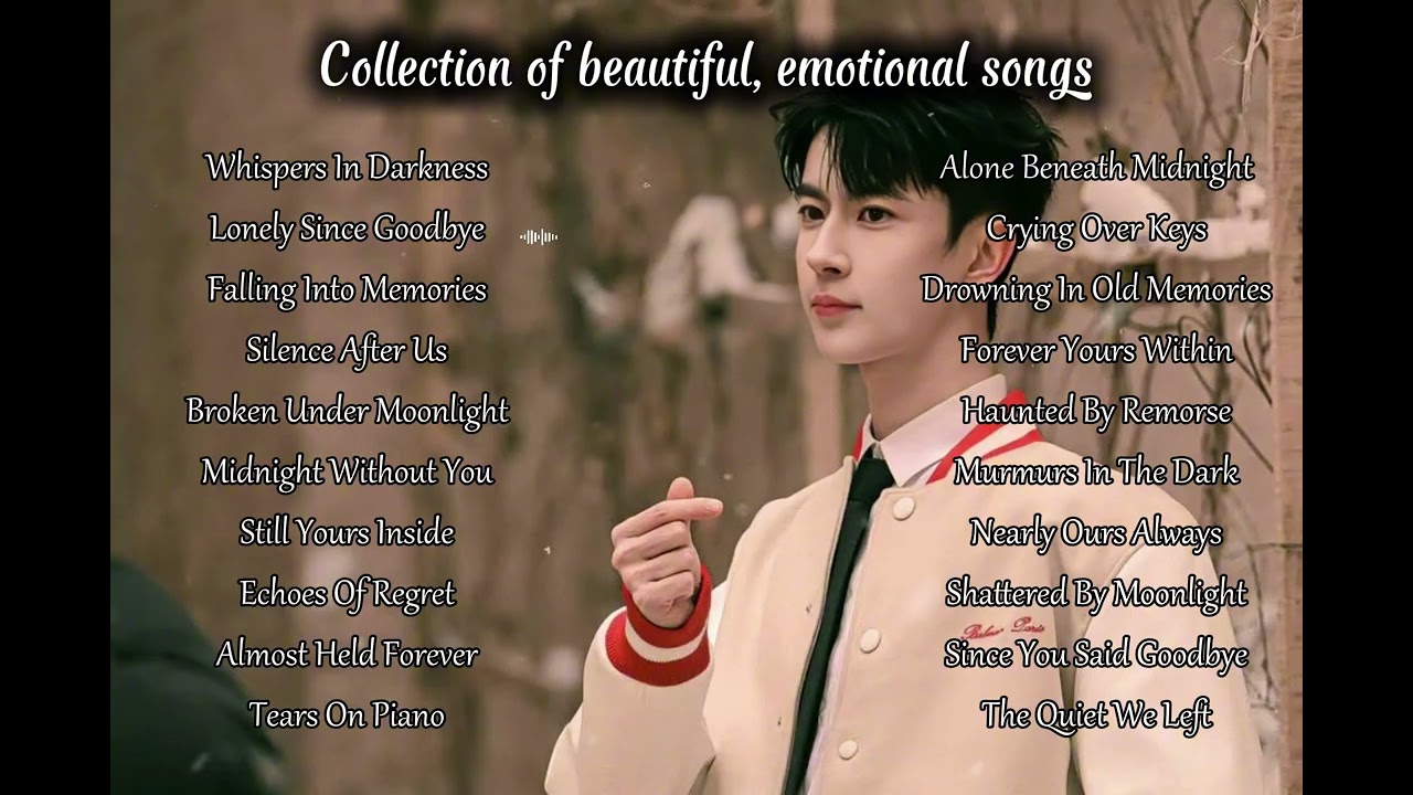 Collection of beautiful, Emotional songs | English Sad Song | Alan Yu Menglong | Sinh Im 4k