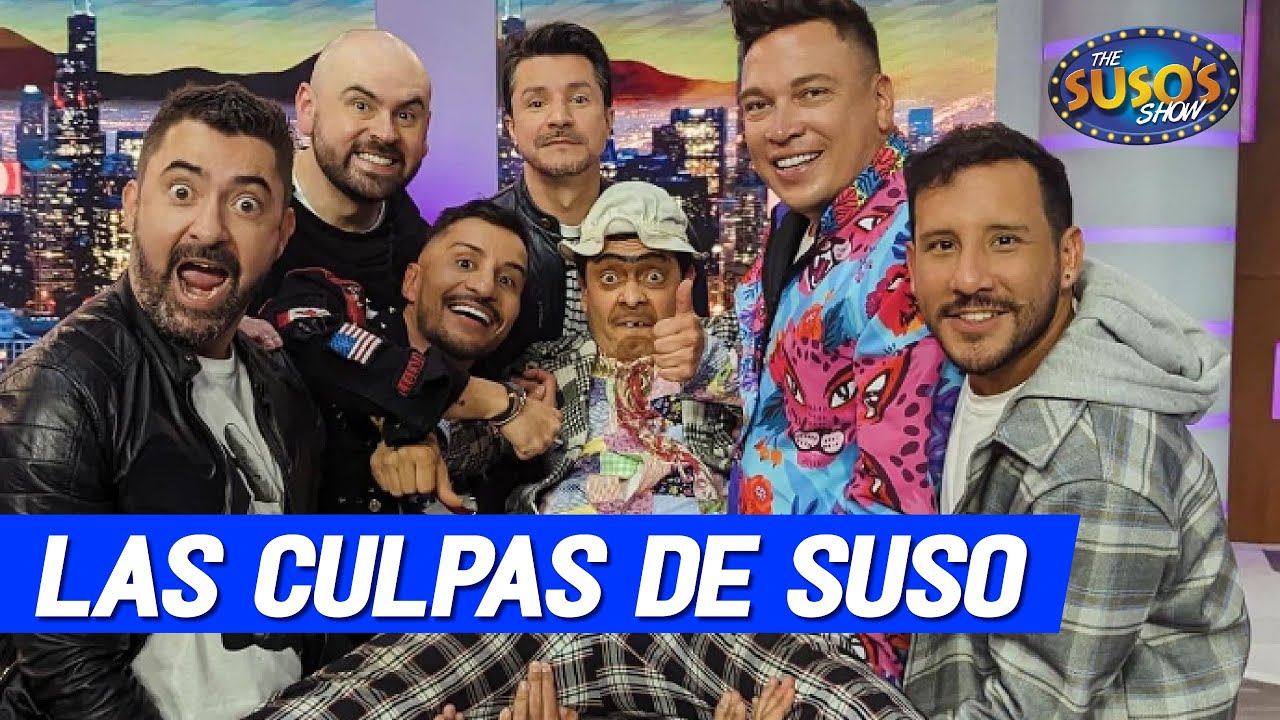 Las Culpas de Suso. Suso y los de la Culta Vuélvete miembro de mi casnal de 