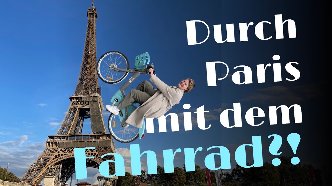 Fahrrad CHAOS & Ordnung in PARIS - 10 Erkenntnisse
