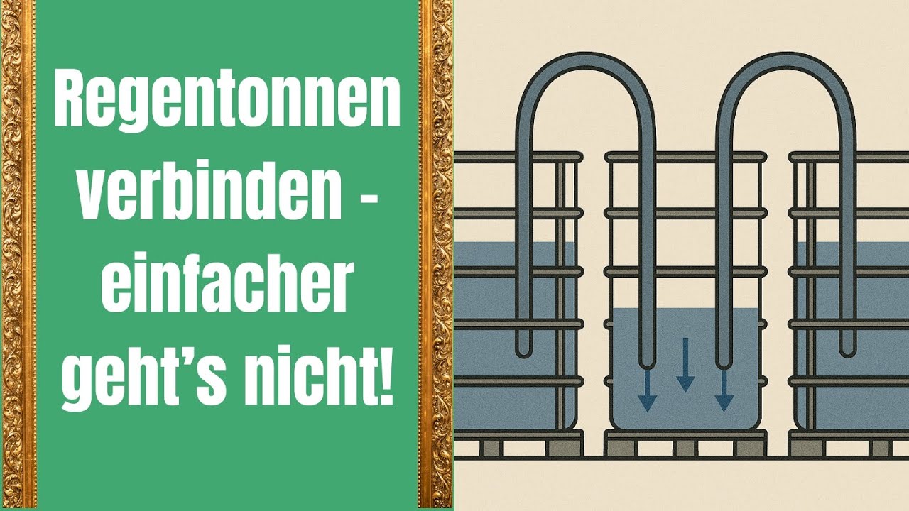 Regentonnen & Wasserfässer verbinden – einfacher geht’s nicht!