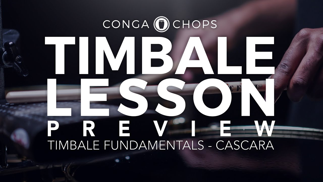 How to Play Cascara on Timbales | Lesson Preview // Conga Chops