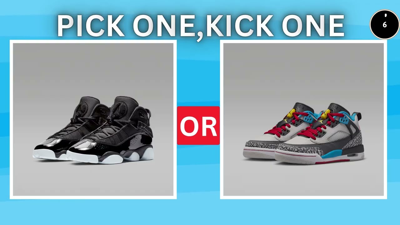 PICK ONE, KICK ONE SHOES EDITION👟
