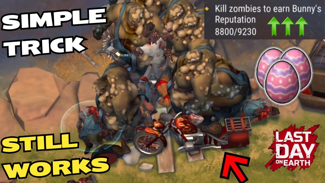 CHOPPER TRICK FOR EASY REPUTATION IN THE EASTER MADNESS EVENT Last Day on Earth