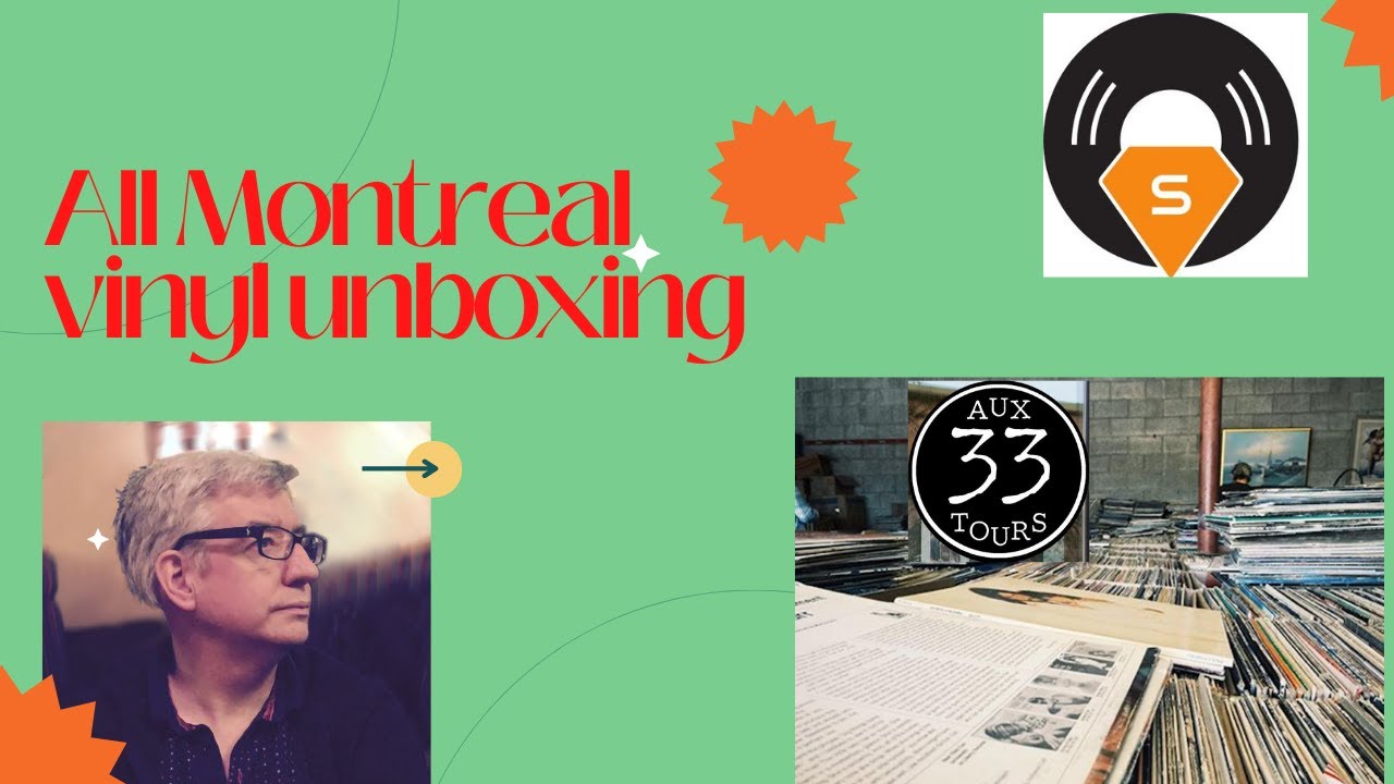 All Montreal vinyl unboxing || Aux33tours ,discogs.