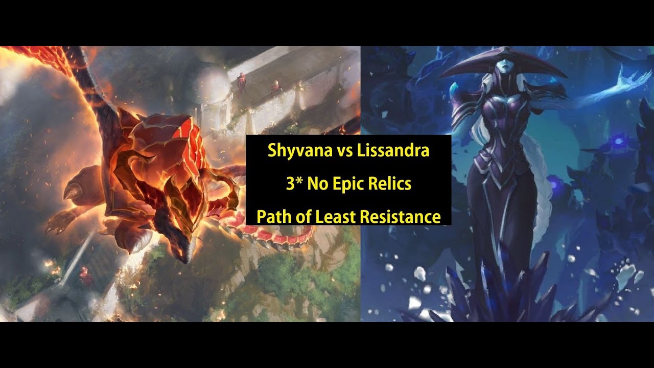 Shyvana (3 star no epic) vs Lissandra - Legends of Runeterra