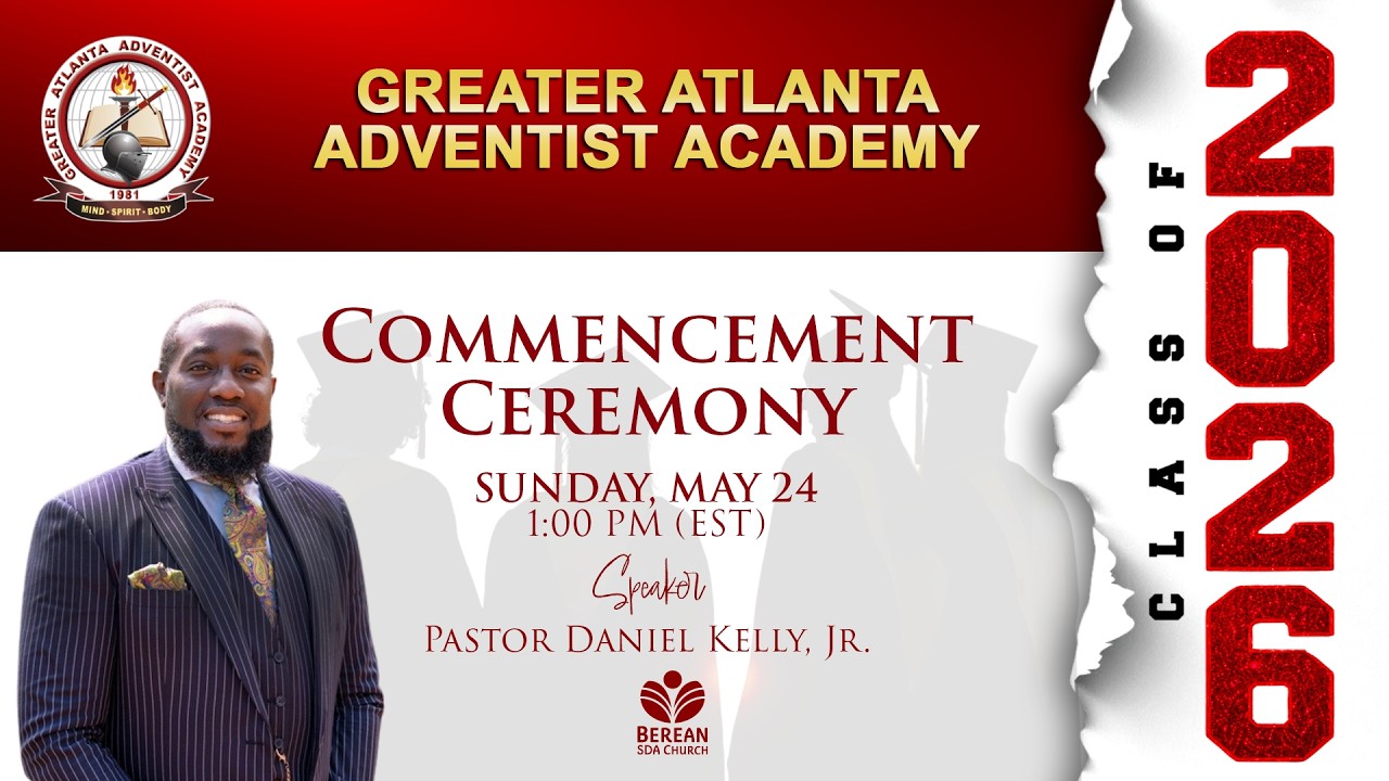 GAAA Graduation | Speaker: Pastor Daniel Kelly | 5.24.26