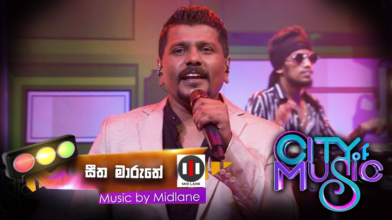 City of Music | Seetha Maruthe by Ruwan Hettiarachci ( 02 - 01 - 2022 )