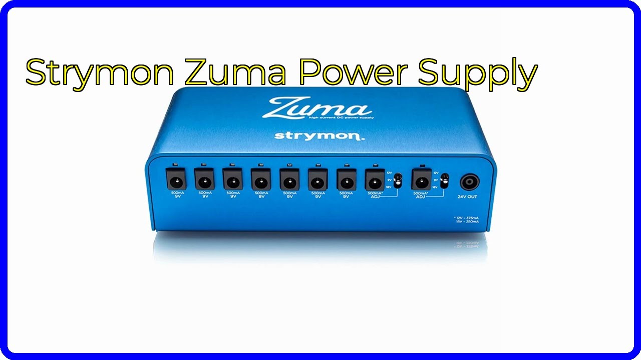 REVIEW (2026): Strymon Zuma Power Supply. First Look.