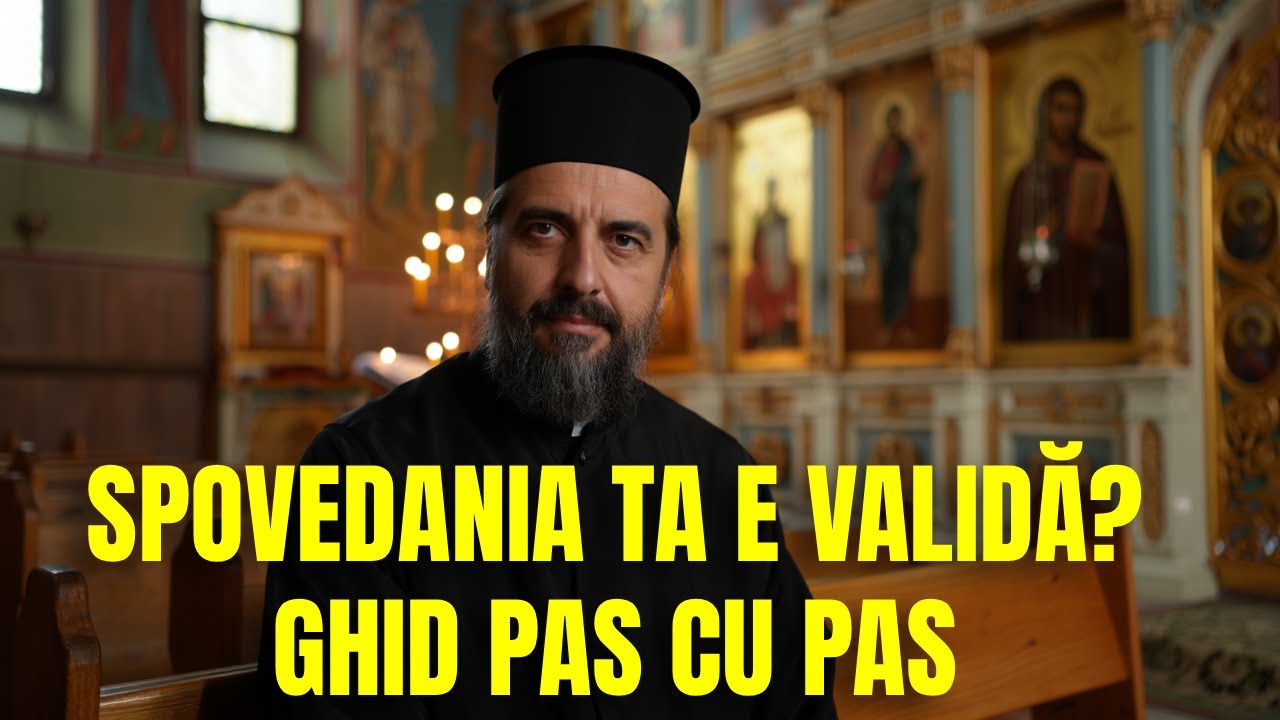 CE SĂ SPUI LA SPOVEDANIE: Ghid pas cu pas și rugăciune de început