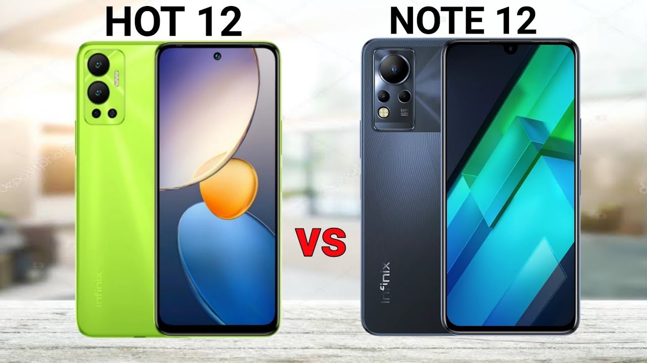 Infinix Hot 12 vs Infinix Note 12