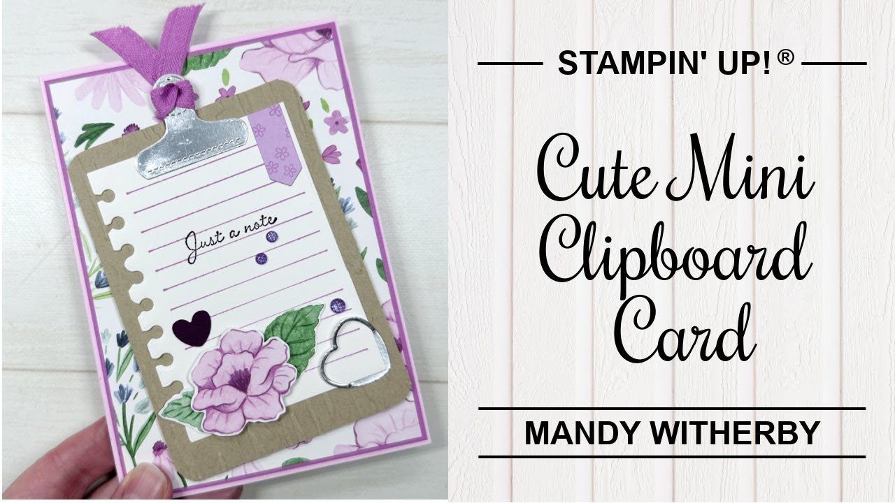 Cute Mini Clipboard Card using Just A Note Bundle | Stampin' Up!®