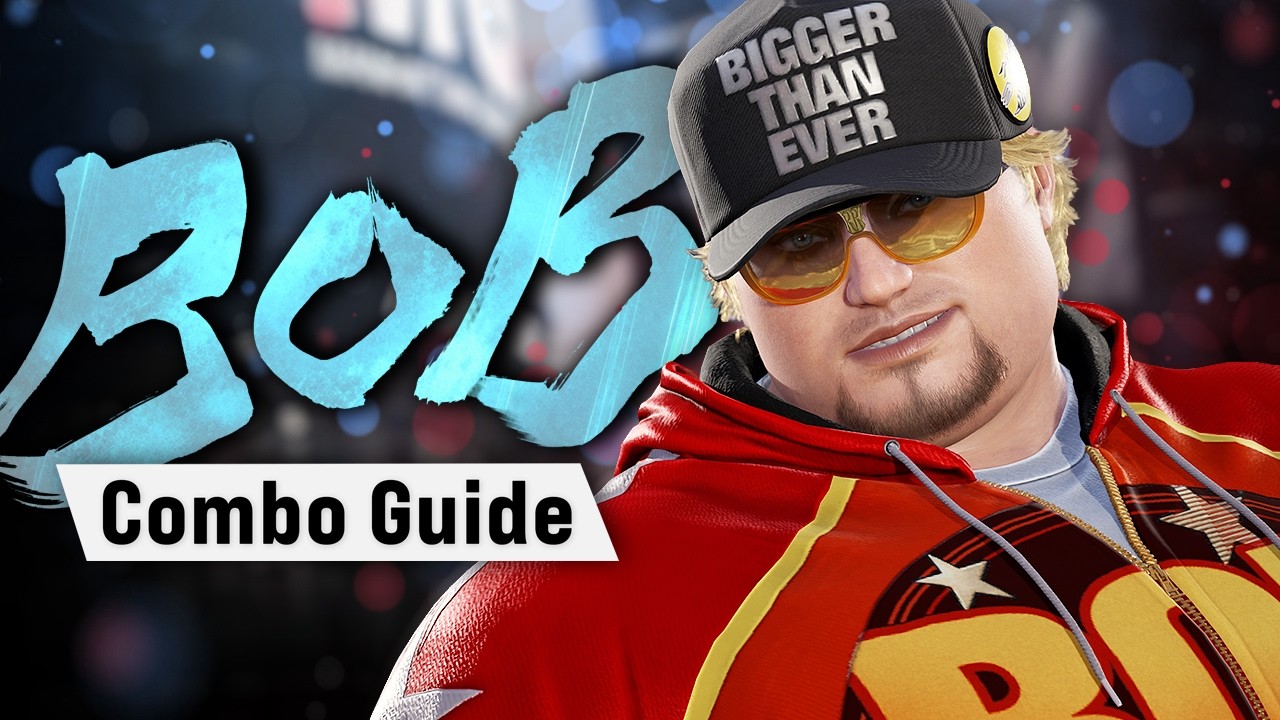 BOB Combo Guide (Season 3) | TEKKEN 8
