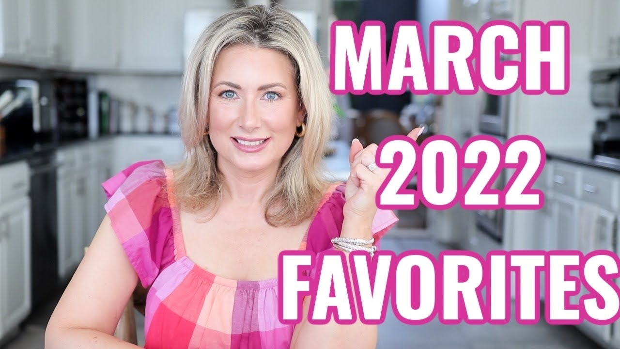 MARCH FAVORITES | MsGoldgirl