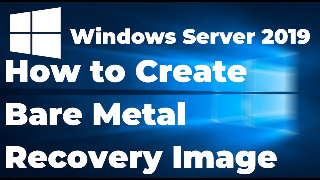 Как создать образ восстановления Bare Metal в Windows Server 2019