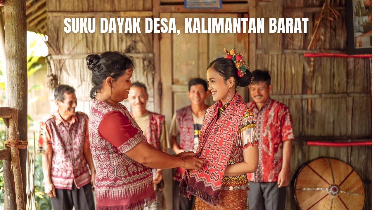 SUKU DAYAK DESA KALIMANTAN BARAT