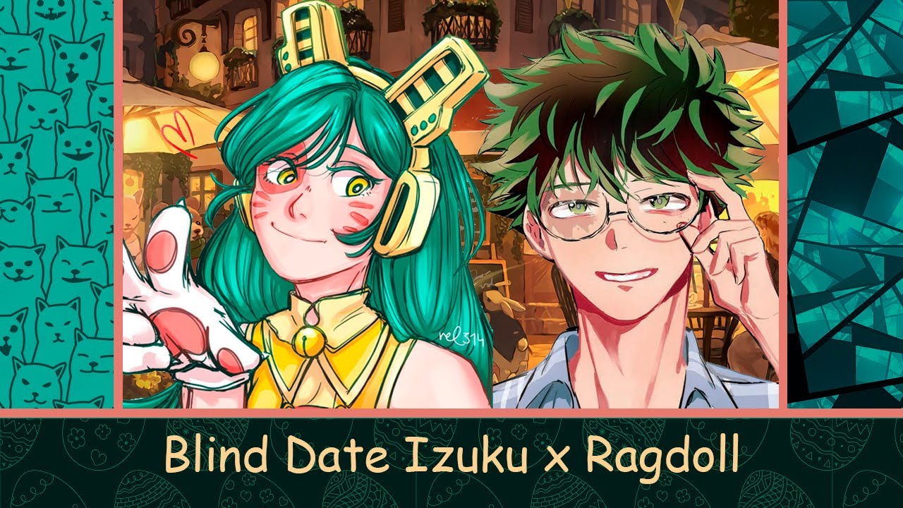 Blind Date Izuku x Ragdoll || MHA Texting Story || EASTER ONESHOT