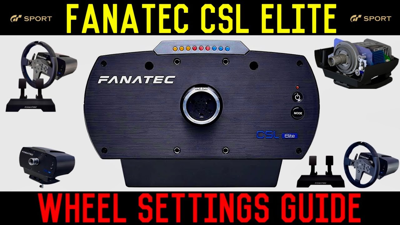 My Wheel Settings Guide For the Fanatec CSL Elite