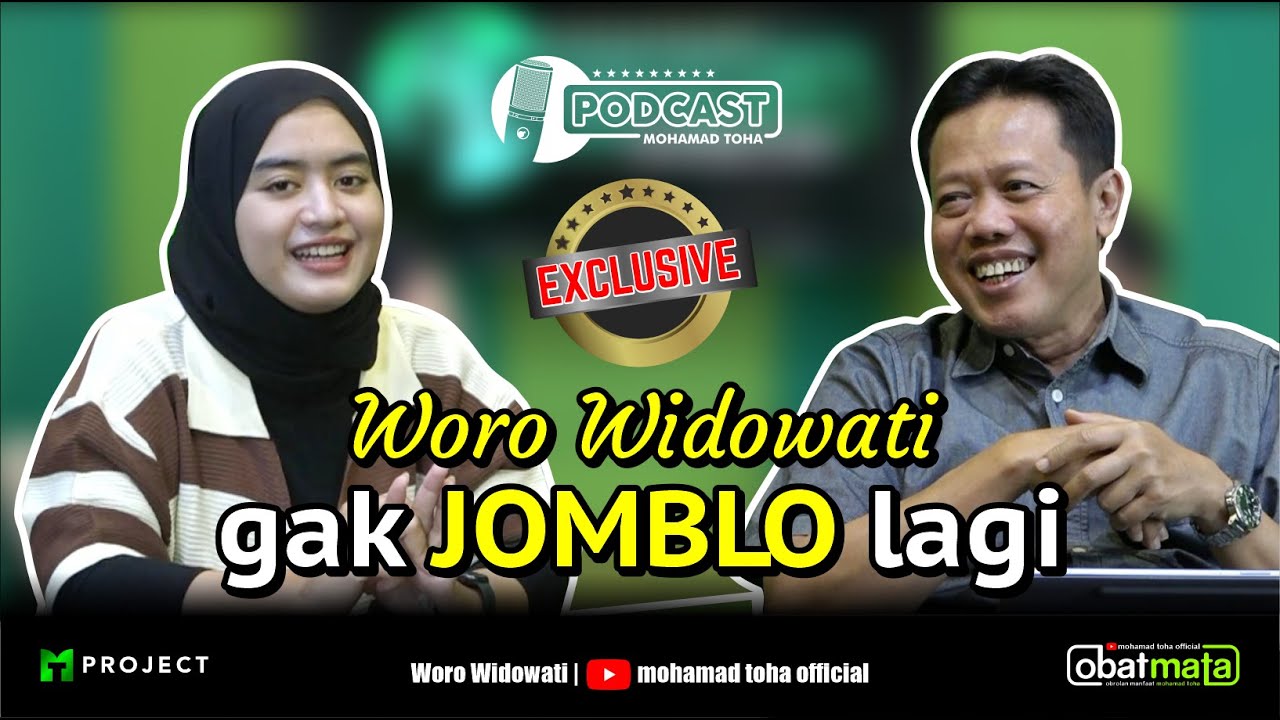 WORO WIDOWATI GAK JOMBLO LAGI | WORO WIDOWATI | mohamad toha official
