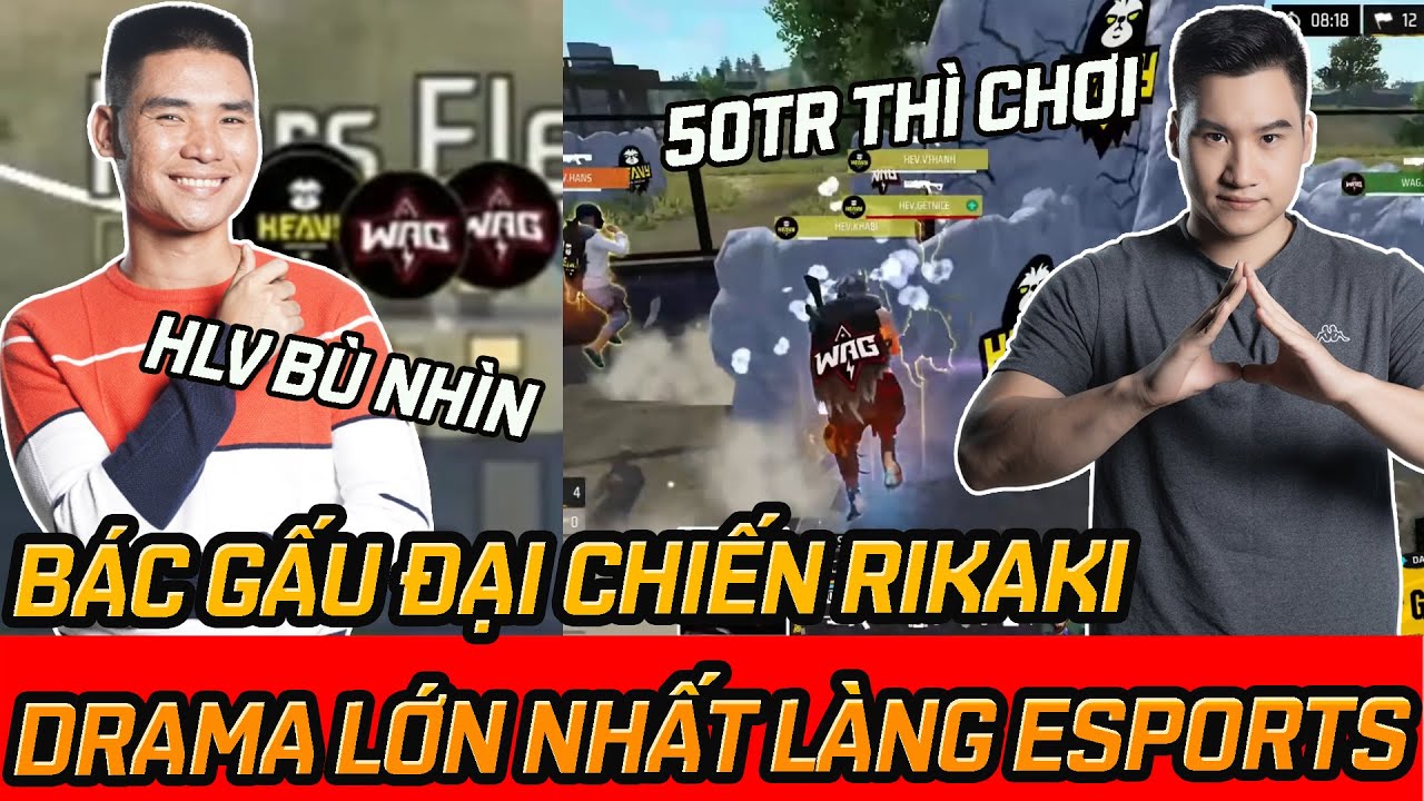 WAG B&aacute;c Gấu Đại Chiến Rikaki, Drama Esports Freefire Cực Lớn Trước FFWS #diemdanhfreefire #VuaBooyah