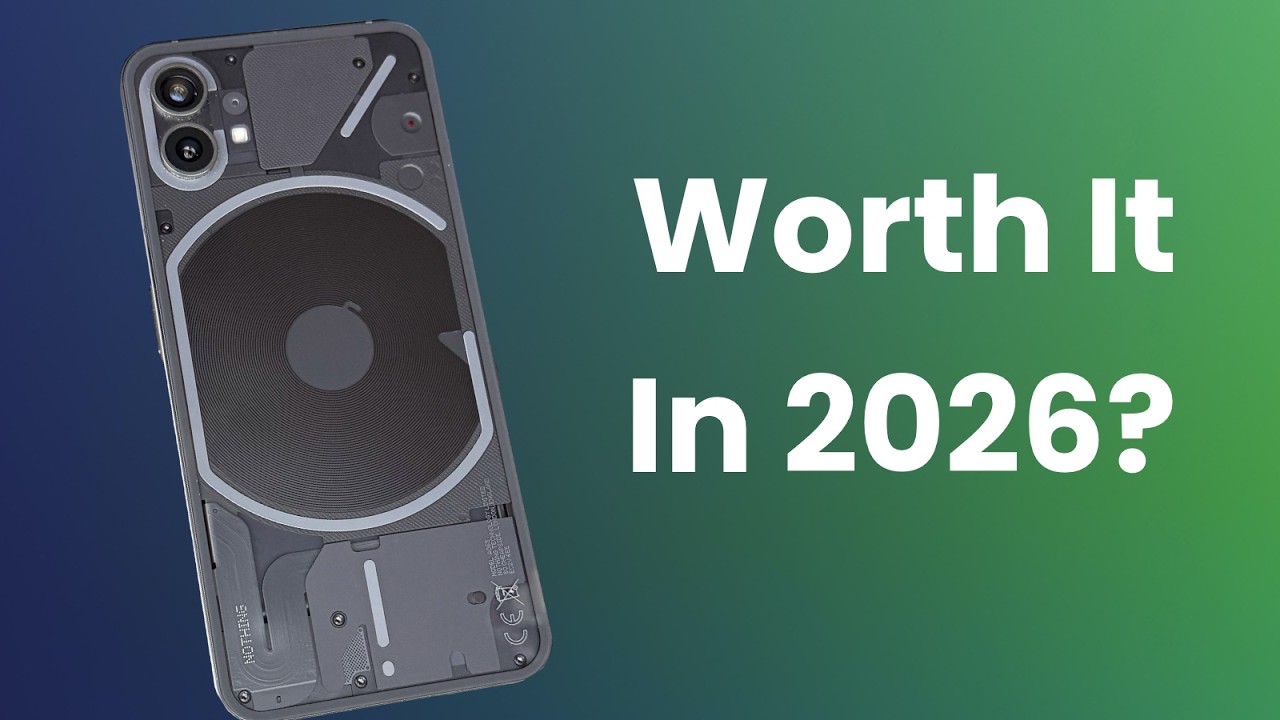 A Shiny Gem - Nothing Phone (1) - Worth it in 2026? (Real World Review)